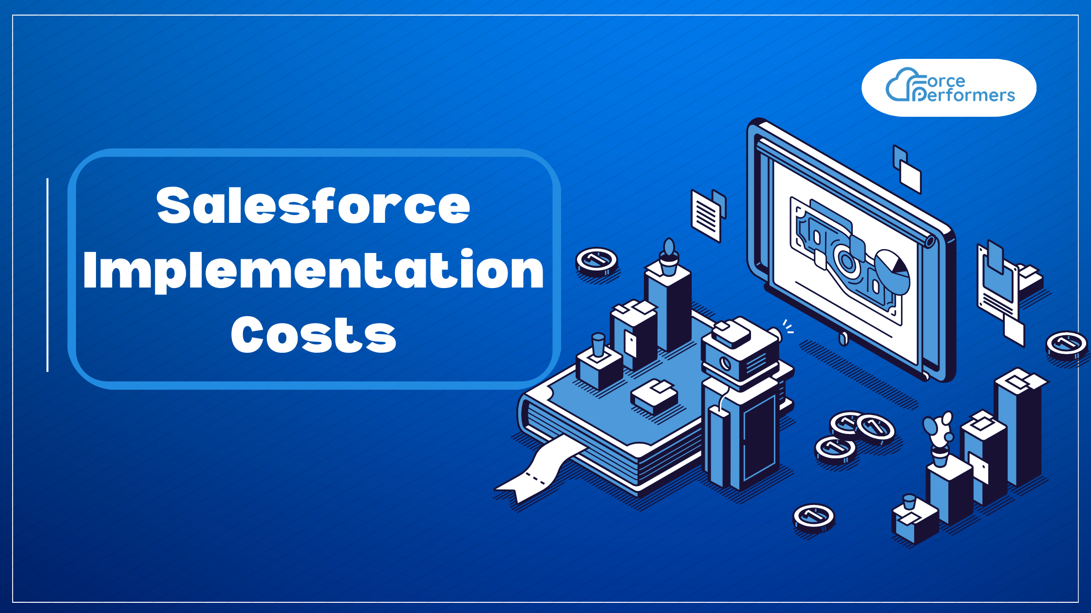 Salesforce Implementation Costs