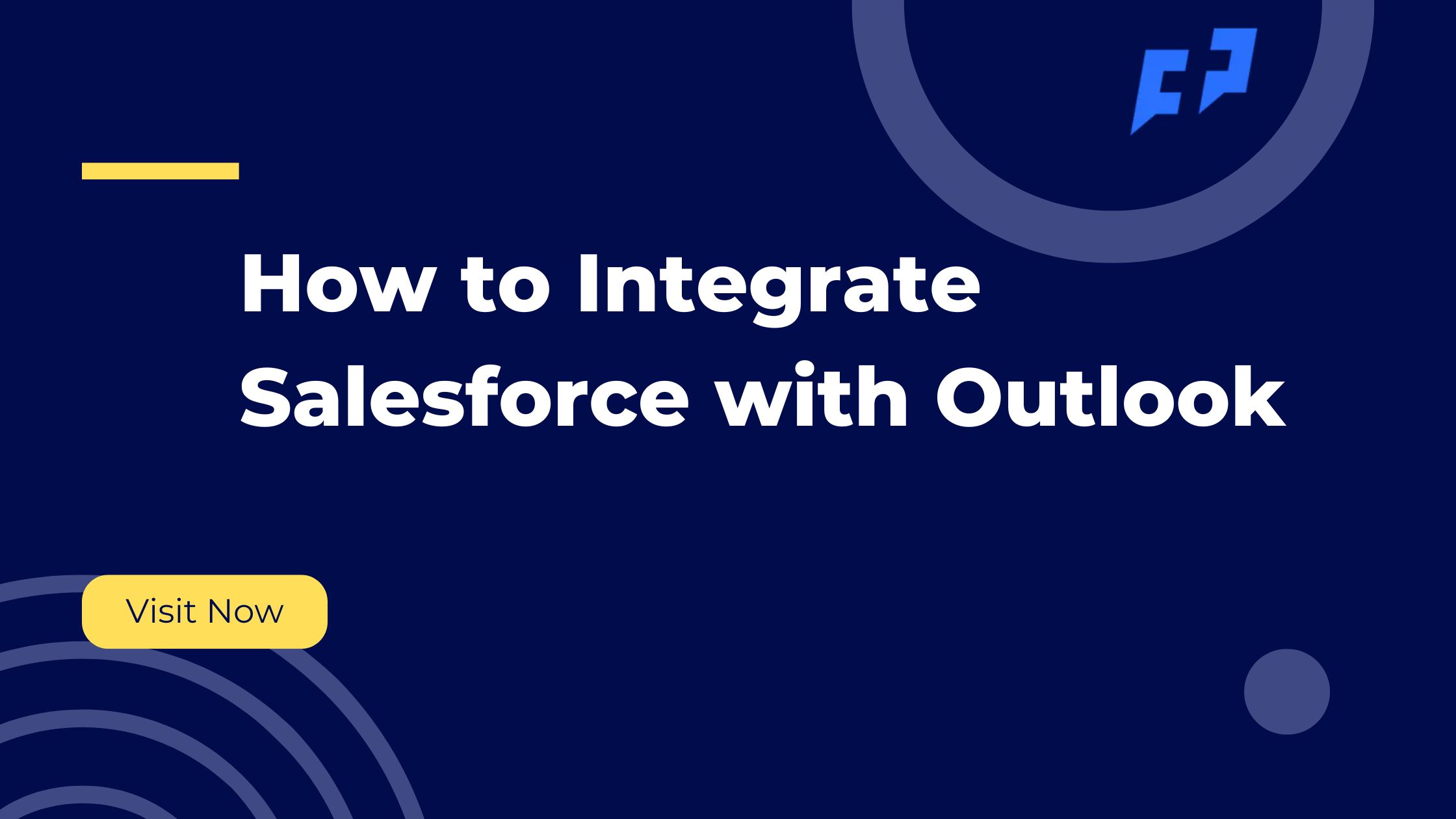 How to Integrate Salesforce with Outlook